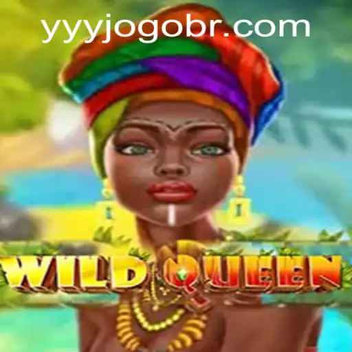WildQueen: Exploring the Magical Realm of Adventure